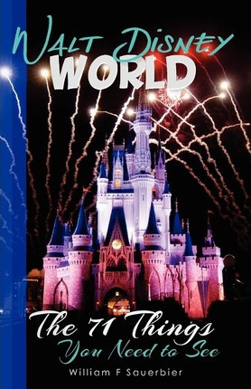 Libro Walt Disney World - William F Sauerbier