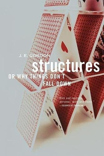 Libro Structures: Or Why Things Don't Fall Down -