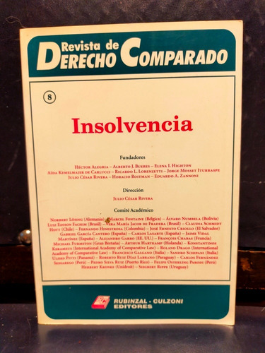 Insolvencia Revista De Derecho Comparado Julio César Rivera