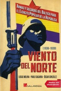 Libro Viento Del Norte Armas Y Soldados Del Ba - Lucas Mo...