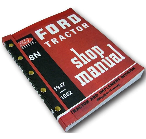 Ford 8n Tractor Shop Manual Service Technical Repair New Pri