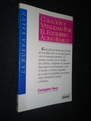 Curacion Y Vitalidad Por El Equilibrio Acido Basico C Vasey