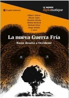 La Nueva Guerra Fria - Vv Aa (libro)