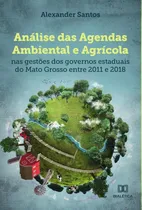 Comprar Análise Das Agendas Ambiental E Agrícola