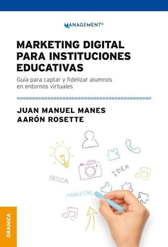 Libro Marketing Digital Para Instituciones Educativas - Mane