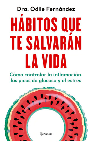 Hábitos Que Te Salvarán La Vida