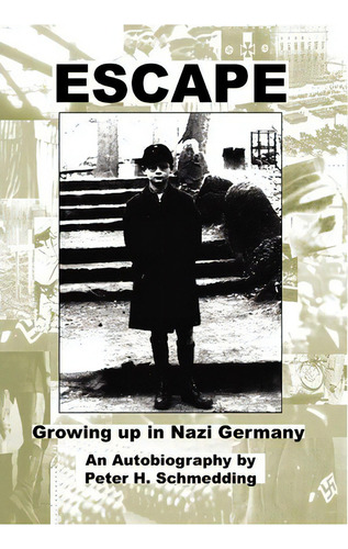 Escape, De Peter Schmedding. Editorial Xlibris, Tapa Dura En Inglés