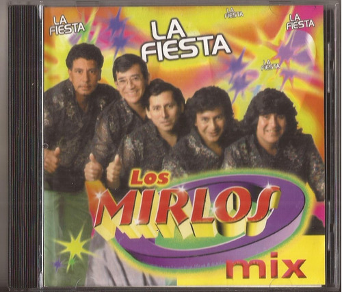 Los Mirlos Cd Mix La Fiesta Cd Original 1998