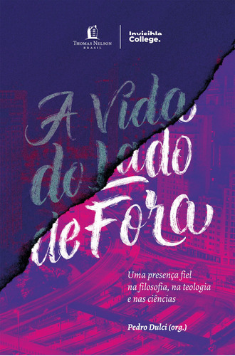 A vida do lado de fora, de Dulci, Pedro. Vida Melhor Editora S.A, capa mole em português, 2021