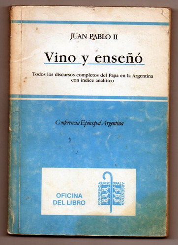 Vino Y Enseñó - Juan Pablo I I