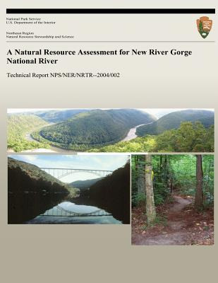 Libro A Natural Resource Assessment For New River Gorge N...