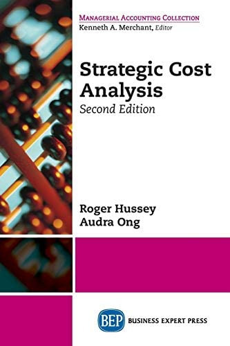 Strategic Cost Analysis, De Roger Hussey. Editorial Business Expert Press, Tapa Blanda En Inglés