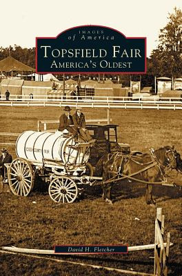 Libro Topsfield Fair: America's Oldest - Fletcher, David H.