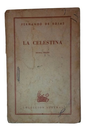 Libro Fernando De Rojas La Celestina Edicion Austral