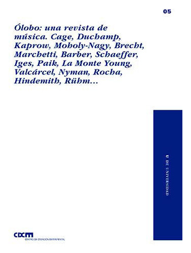 Libro Olobo Una Revista De Musica Cage Ducham - 