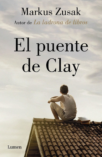 Libro Puente De Clay, El Zusak, Markus Lumen