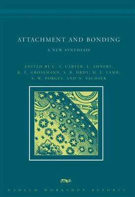 Libro Attachment And Bonding - C. Sue Carter