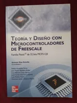 Comprar Libro Teoría Y Diseño Con Microcontroladores De Freescale