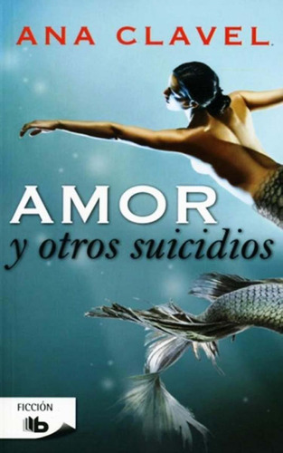 Libro Amor Y Otros Suicidios