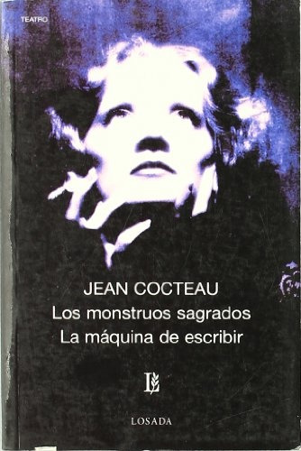 Monstruos Sagrados, Los - Jean Cocteau