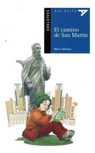 El Camino De San Martín Y Otros Cuentos Del Concurso