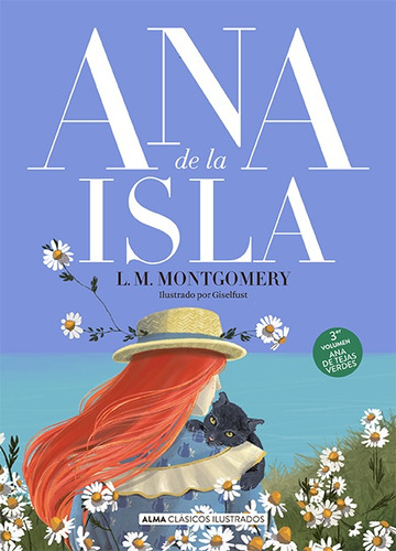 Ana De La Isla (ana De Tejas Verdes, 3) - Lucy Maud Montgome