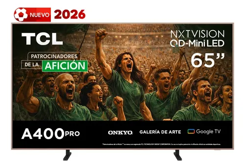 Pantalla 65a400 Pro Nxtvision 4k Mini Led Google Tv Tcl