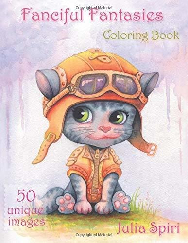 Book : Fanciful Fantasies Coloring Book For Adults. 50...