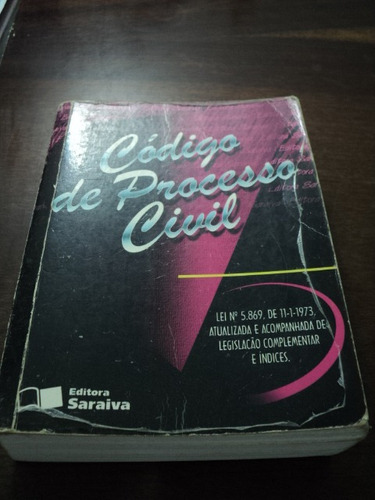 Codigo De Processo Civil - 7.a Edicao Saraiva