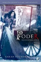 Comprar Poder: Para fãs de Once Upon a Time e Grimm, a série Encantadas prova que contos de fadas são para adultos!, de Pinborough, Sarah. Editorial Editora Gente Livraria e Editora Ltda., capa mole em portug