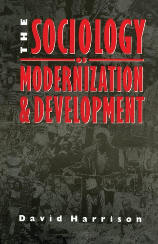 Libro: En Inglés La Sociología De La Modernización Y El Desa