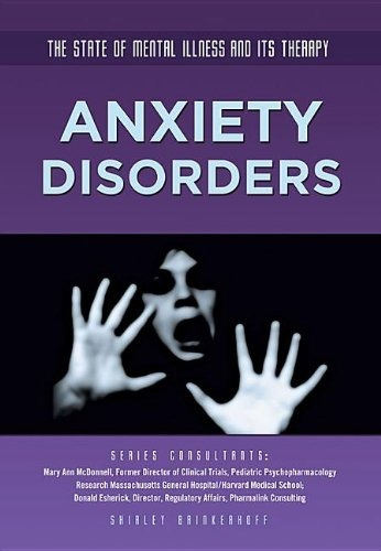 Anxiety Disorders (state Of Mental Illness And Its Therapy)