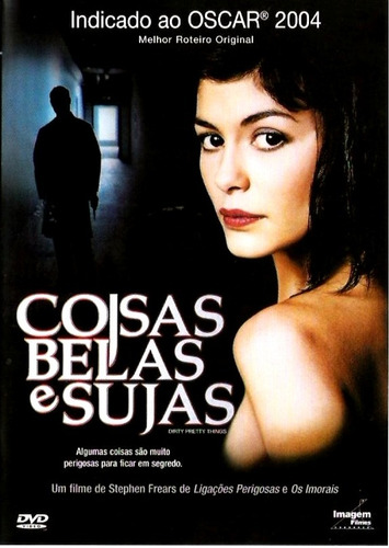 Dvd - Coisas Belas E Sujas - ( Dirty Pretty Things )