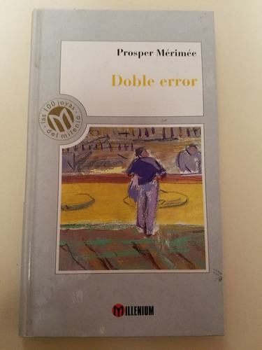 Doble Error- Prosper Mérimee
