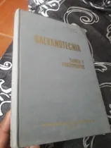 Comprar Libro Galvanotecnia Técnica Y Procedimientos Glayman
