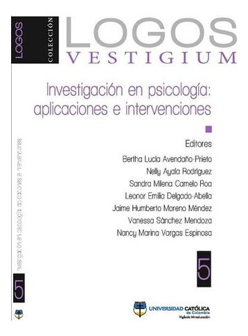 Libro Investigacion En Psicologia Aplicaciones E Intervenci