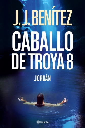 Caballo De Troya 8 Jordan (b). J J Benitez. Booket