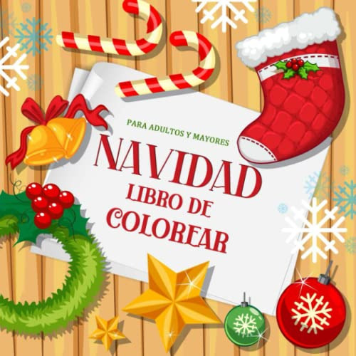 Navidad Libro De Colorear Para Adultos Y Mayores: Carnet Par