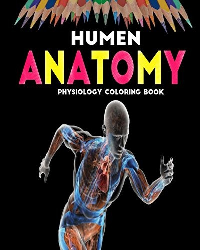 Human Anatomy Physiology Coloring Book