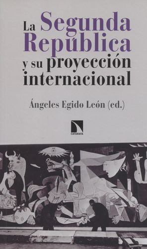 Libro Segunda República Y Su Proyección Internacional, La