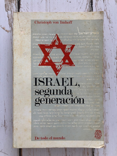 Israel, Segunda Generación / Christoph Von Imhoff