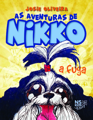As aventuras de Nikko: a fuga, de Oliveira, Josie. Novo Século Editora e Distribuidora Ltda., capa mole em português, 2018