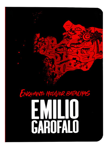 Enquanto Houver Batalhas - Emilio Garofalo, De Emilio Garofalo. Editora Thomas Nelson, Capa Mole Em Português, 2021