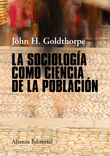 La Sociología Como Ciencia De La Población (libro Original)