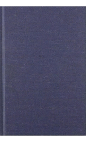 Congressional Conservatism And The New Deal, De Ford Foundation Professor Of History Emeritus James T Patterson. Editorial Acls History E Book Project, Tapa Dura En Inglés