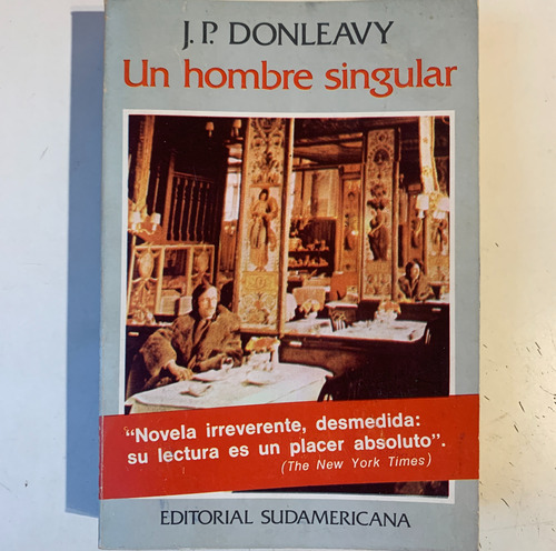 Un Hombre Singular J. P. Donleavy