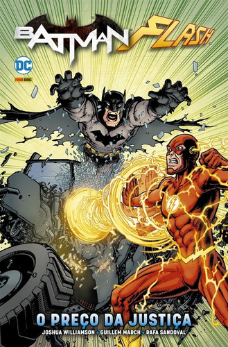 Batman e Flash: O Preço da Justiça, de Williamson, Joshua. Editora Panini Brasil LTDA, capa mole em português, 2020