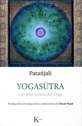 Yogasutra. Los Aforismos Del Yoga - Patanjali