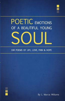 Libro Poetic Emotions Of A Beautiful Young Soul: 100 Poem...