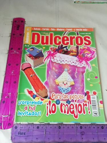 Revista Todo Para Tu Cumpleaños Dulceras No 30 Agosto 2007